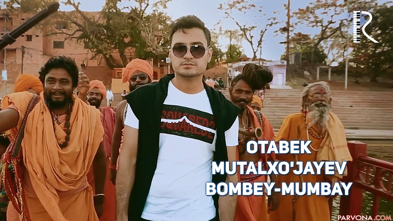 Otabek Mutalxojayev - Bombey Mumbay (HD Video)