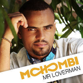 Mohombi - Mr Loverman (2018)